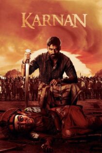 دانلود فیلم Karnan 2021 بدون سانسور با پخش آنلاین