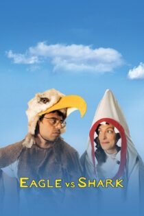 دانلود فیلم Eagle vs Shark 2007 بدون سانسور با پخش آنلاین