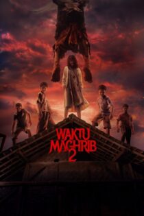 دانلود فیلم Waktu Maghrib 2 2025 بدون سانسور