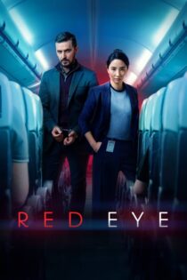 دانلود سریال Red Eye بدون سانسور