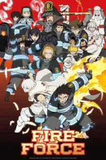 دانلود انیمه Fire Force بدون سانسور