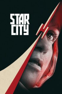 دانلود سریال Star City بدون سانسور