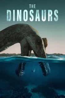 دانلود مستند The Dinosaurs