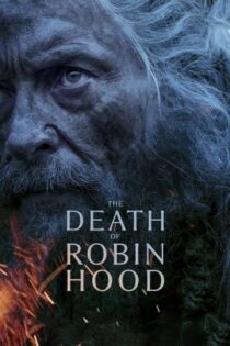 دانلود فیلم The Death of Robin Hood 2026 بدون سانسور دانلود فیلم The Death of Robin Hood 2026 بدون سانسور
