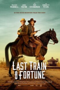 دانلود فیلم Last Train to Fortune 2025 بدون سانسور