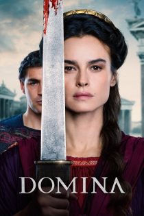 دانلود سریال Domina بدون سانسور