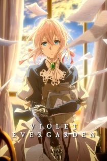 دانلود سریال Violet Evergarden بدون سانسور