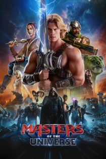 دانلود فیلم Masters of the Universe 2026 بدون سانسور