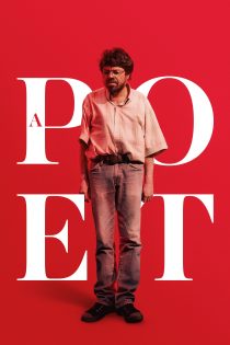 دانلود فیلم A Poet 2025 بدون سانسور دانلود فیلم A Poet 2025 بدون سانسور