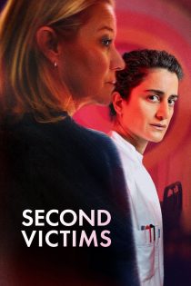 دانلود فیلم Second Victims 2025 بدون سانسور