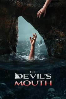 دانلود فیلم The Devil’s Mouth 2026 بدون سانسور