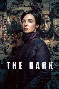 دانلود سریال The Dark بدون سانسور